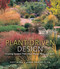 Plant-Driven Design: Creating Gardens That Honor Plants Place