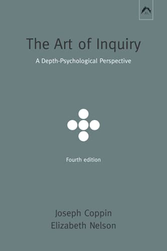 Art of Inquiry: A Depth-Psychological Perspective