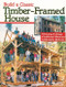 Build a Classic Timber-Framed House