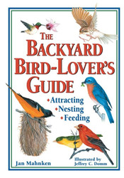Backyard Bird-Lover's Guide: Attracting Nesting Feeding