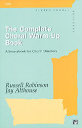 Complete Choral Warm-up Book