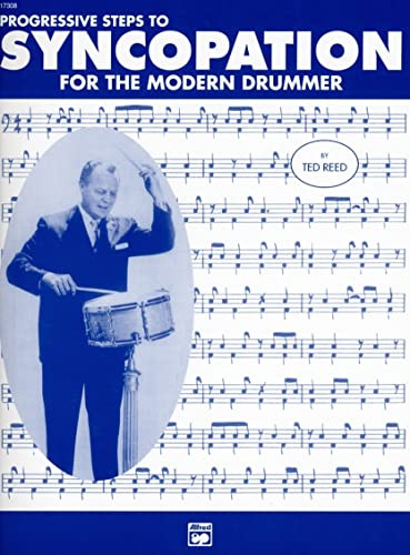 Progressive Steps to Syncopation for the Modern Drummer
