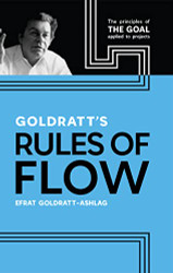 Goldratt's Rules of Flow