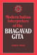 Modern Indian Interpreters of the Bhagavadgita