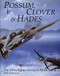 Possum Clover & Hades