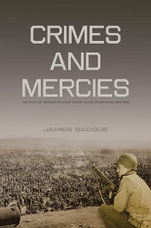 Crimes and Mercies: The Fate of German Civilians Under Allied
