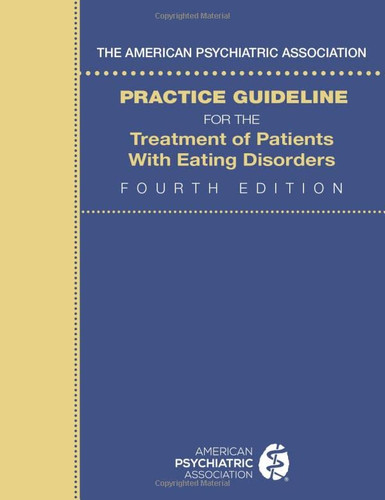 American Psychiatric Association Practice Guideline