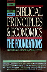 Biblical Principles and Economics: The Foundations