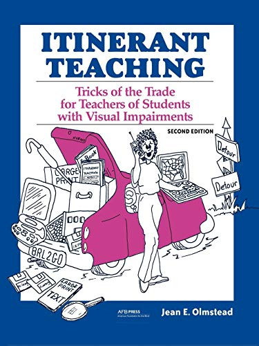 Itinerant Teaching: Tricks Of The Trade For Teachers Of Students
