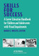 Skills for Success: A Career Education Handbook for Children