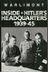 Inside Hitler's Headquarters 1939-45