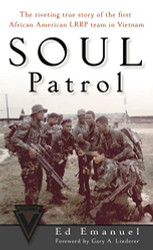 Soul Patrol: The Riveting True Story of the First African American