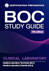 BOC Study Guide: MLS-MLT Clinical Laboratory Examinations