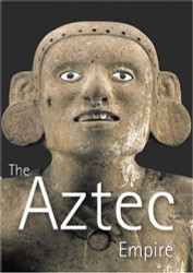 Aztec Empire The