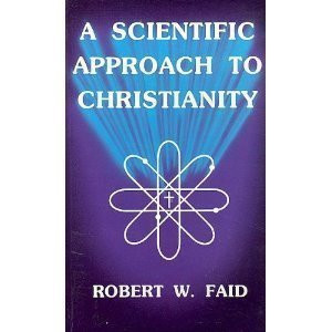 Scientific Approach to Christianity