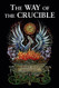 Way of the Crucible
