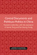 Central Documents and Politburo Politics in China Volume 33