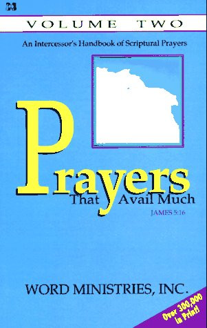 Prayers That Avail Much: Volume 2
