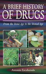 Brief History of Drugs