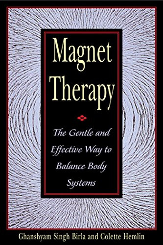 Magnet Therapy: The Gentle and Effective Way to Balance Body Systems