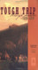 Tough Trip Through Paradise 1878-1879