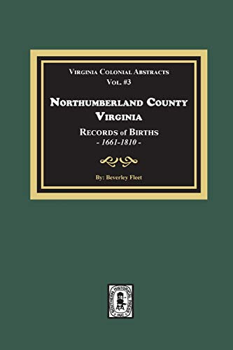 Northumberland County Virginia Records - Virginia Colonial Abstracts