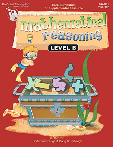 Mathematical Reasoning Level B Workbook - Bridging the Gap Between