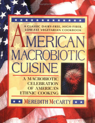 American Macrobiotic Cuisine