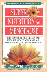 Super Nutrition for Menopause