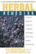 Herbal Remedies: A Quick and Easy Guide to Common Disorders and Their