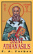 St. Athanasius: The Father of Orthodoxy