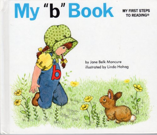 My "b" book (My first steps to reading)