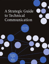 Strategic Guide to Technical Communication