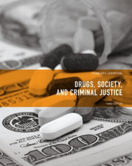 Drugs Society And Criminal Justice