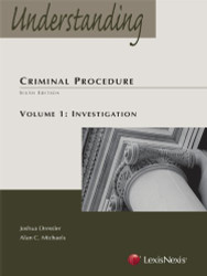 Understanding Criminal Procedure Volume 1
