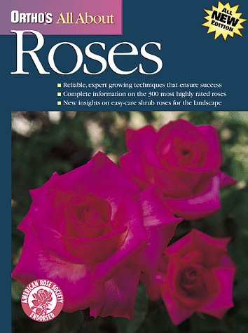 Ortho's All About Roses (Ortho's All About Gardening)