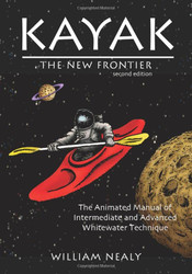 Kayak: The New Frontier: The Animated Manual of Intermediate
