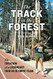 Track in the Forest