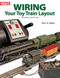 Wiring Your Toy Train Layout