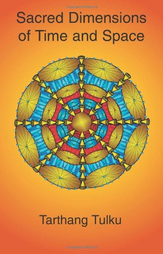Sacred Dimensions of Time & Space (Time Space and Knowledge)