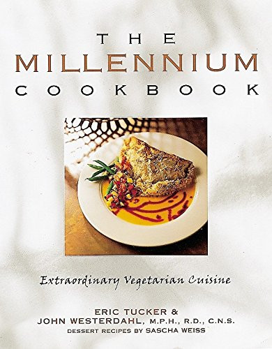 Millennium Cookbook: Extraordinary Vegetarian Cuisine
