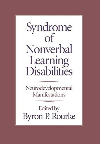 Syndrome of Nonverbal Learning Disabilities
