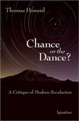 Chance or the Dance: A Critique of Modern Secularism