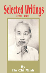 Ho Chi Minh: Selected Writings 1920-1969