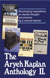 Aryeh Kaplan Anthology ll