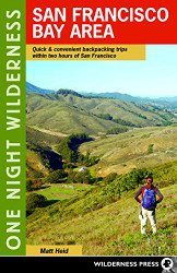 One Night Wilderness: San Francisco Bay Area: Quick and Convenient