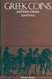 Greek Coins and Their Values Volume 1: Europe