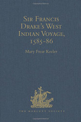 Sir Francis Drake's West Indian Voyage 1585-86