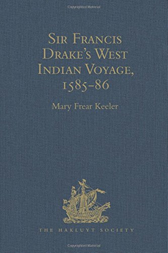Sir Francis Drake's West Indian Voyage 1585-86