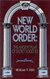 New World Order: The Ancient Plan of Secret Societies